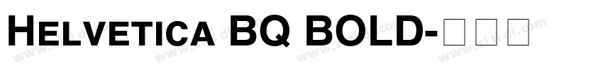 Helvetica BQ BOLD字体转换